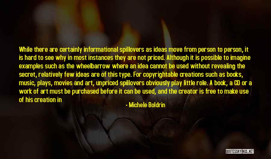 Creator And The Creations Quotes By Michele Boldrin Creator And The Creations Quotes By Michele Boldrin