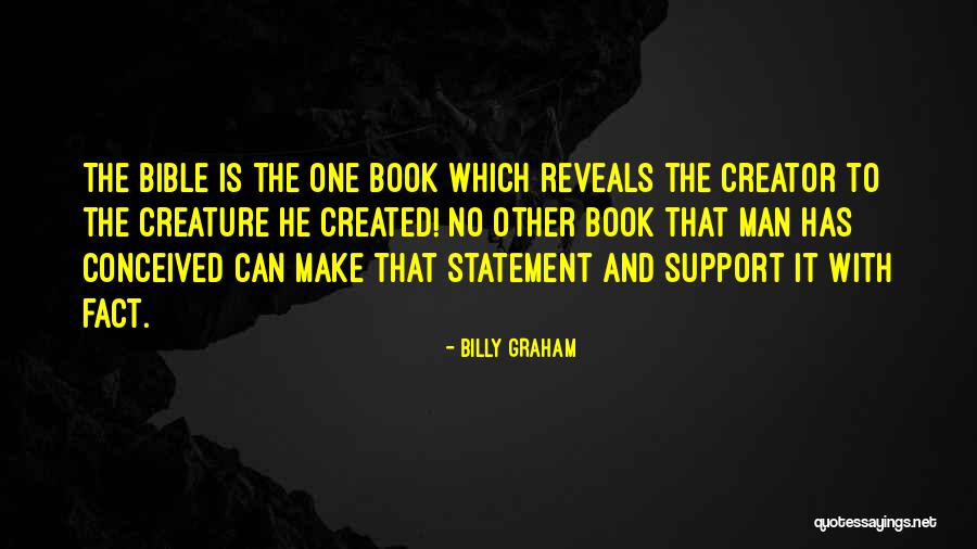 Creator Bible Quotes By Billy Graham Creator Bible Quotes By Billy Graham