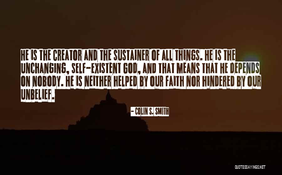Creator Bible Quotes By Colin S. Smith Creator Bible Quotes By Colin S. Smith