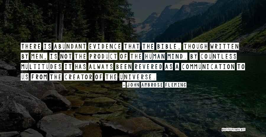 Creator Bible Quotes By John Ambrose Fleming