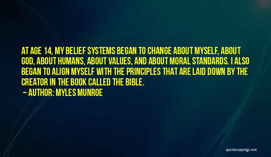 Creator Bible Quotes By Myles Munroe