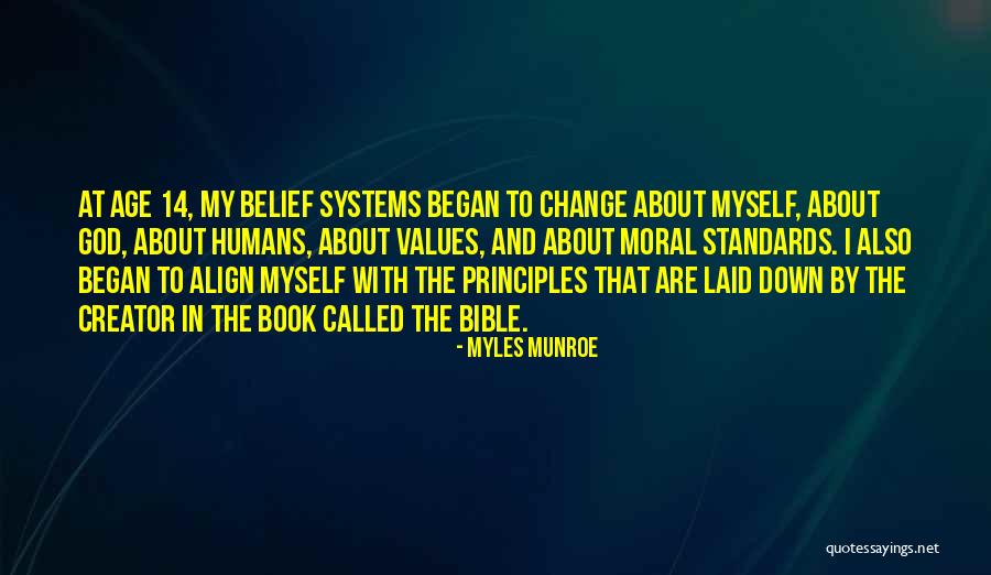 Creator Bible Quotes By Myles Munroe