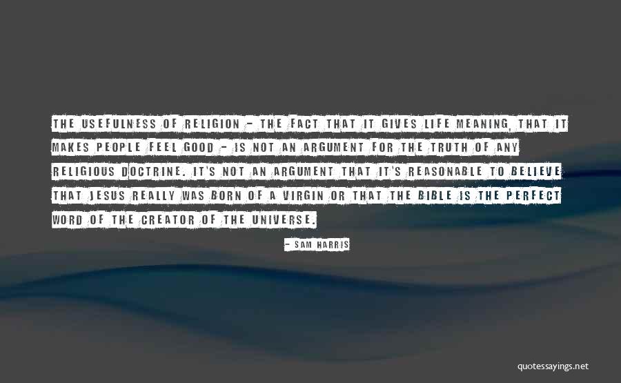 Creator Bible Quotes By Sam Harris Creator Bible Quotes By Sam Harris