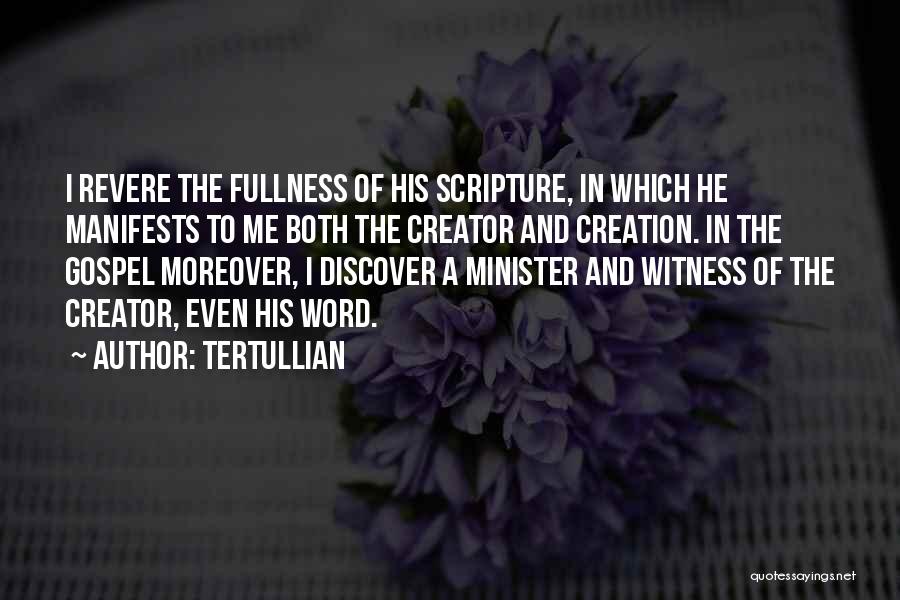 Creator Bible Quotes By Tertullian