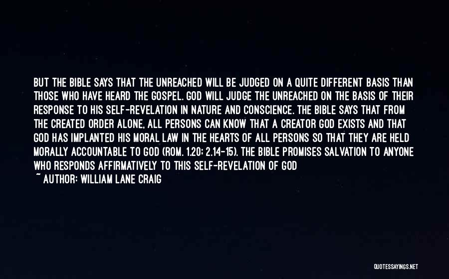 Creator Bible Quotes By William Lane Craig