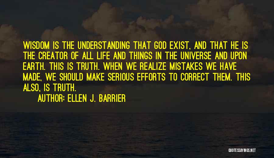 Creator God Quotes By Ellen J. Barrier