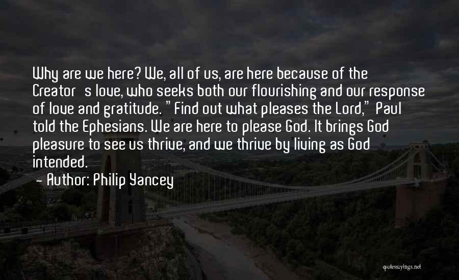 Creator God Quotes By Philip Yancey