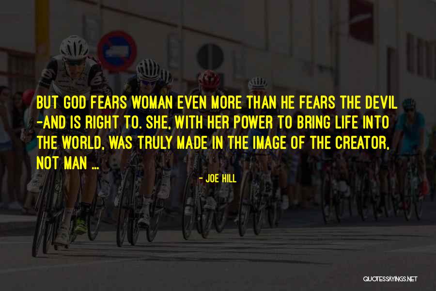 Creator Not The Creation Quotes By Joe Hill Creator Not The Creation Quotes By Joe Hill