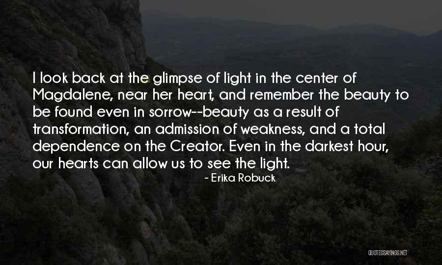 Creator Of Beauty Quotes By Erika Robuck