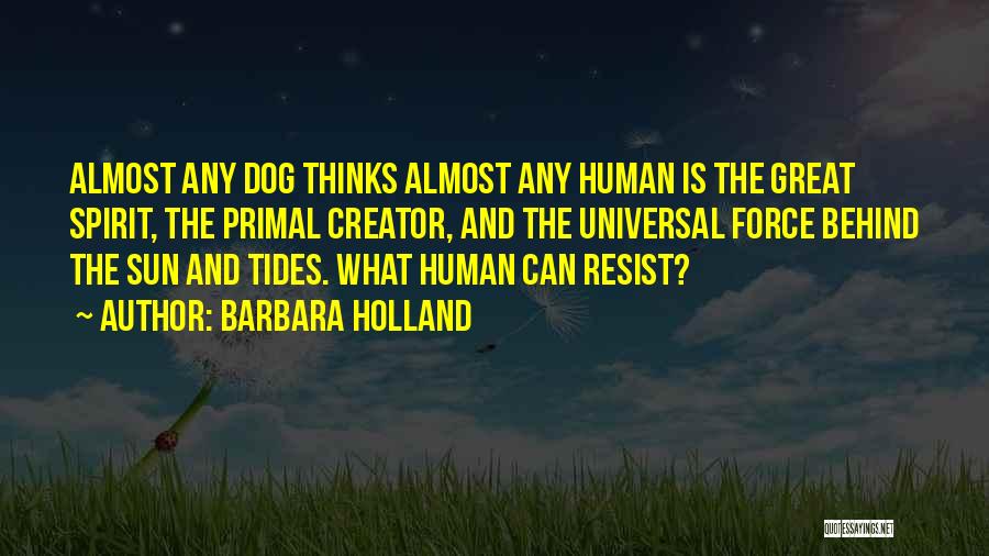 Creator Quotes By Barbara Holland