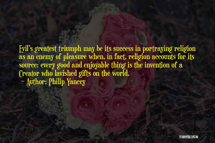 Creator Quotes By Philip Yancey