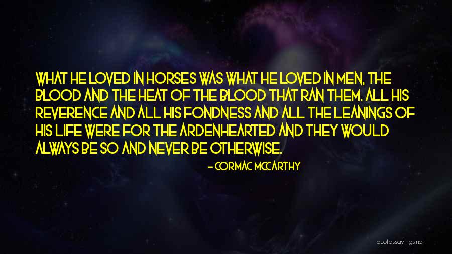 Creatori De Educatie Quotes By Cormac McCarthy Creatori De Educatie Quotes By Cormac McCarthy
