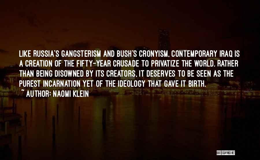 Creators Quotes By Naomi Klein