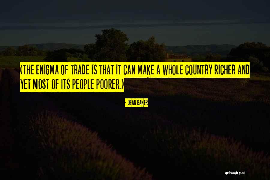 Creatorul Robloxului Quotes By Dean Baker Creatorul Robloxului Quotes By Dean Baker
