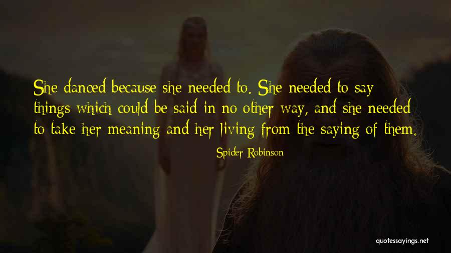 Creatrix Massage Quotes By Spider Robinson Creatrix Massage Quotes By Spider Robinson