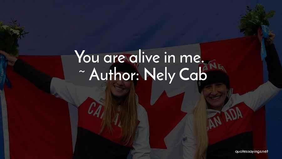 Creatura Nely Cab Quotes By Nely Cab