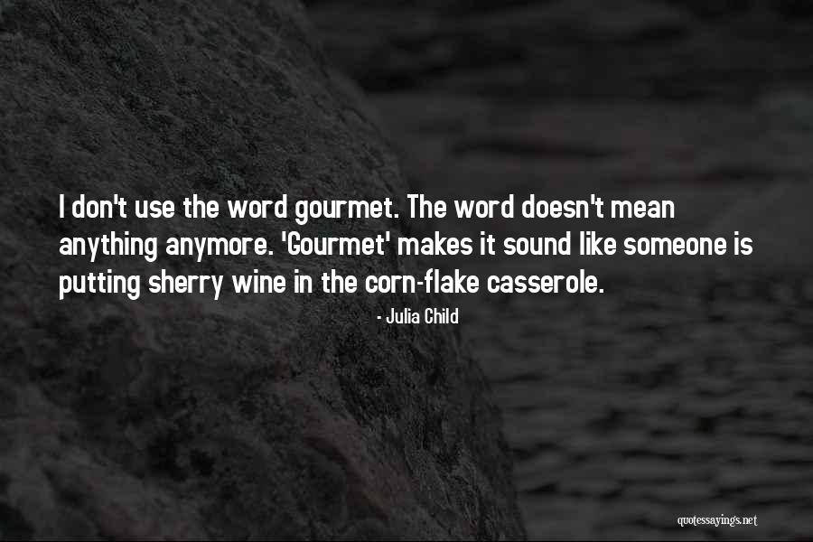 Creature Hub Quotes By Julia Child Creature Hub Quotes By Julia Child