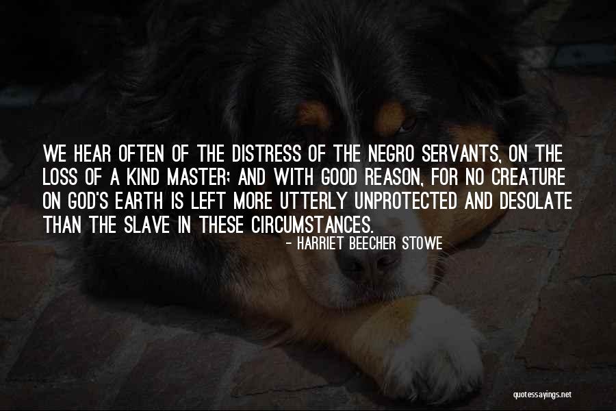 Creature Of Circumstances Quotes By Harriet Beecher Stowe Creature Of Circumstances Quotes By Harriet Beecher Stowe