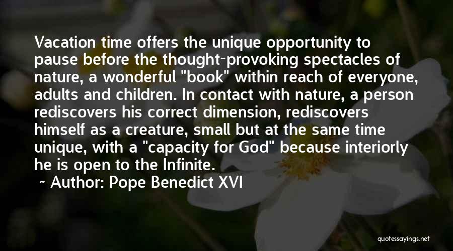 Creature Of Nature Quotes By Pope Benedict XVI