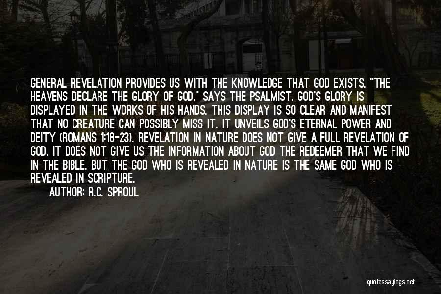 Creature Of Nature Quotes By R.C. Sproul