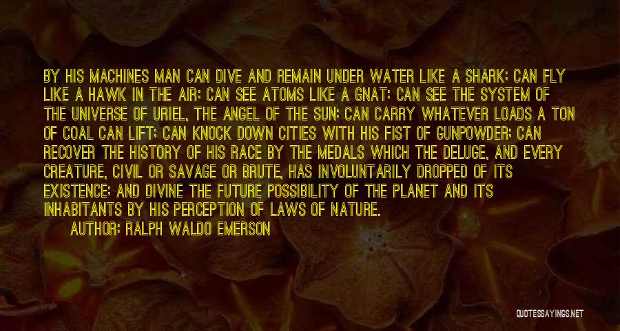 Creature Of Nature Quotes By Ralph Waldo Emerson