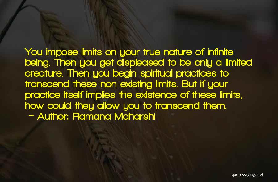 Creature Of Nature Quotes By Ramana Maharshi