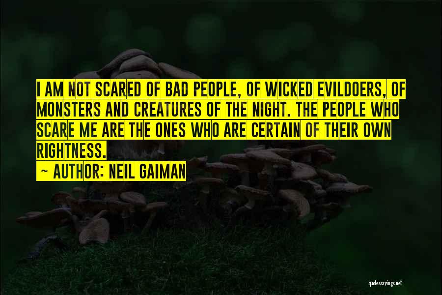 Creatures Of The Night Quotes By Neil Gaiman