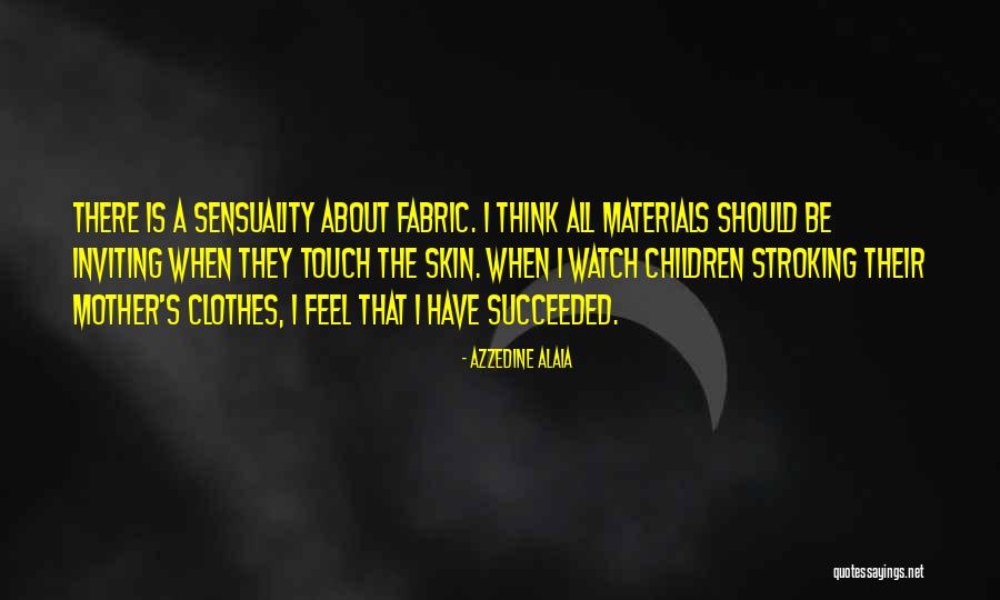 Crebillon Fils Quotes By Azzedine Alaia Crebillon Fils Quotes By Azzedine Alaia