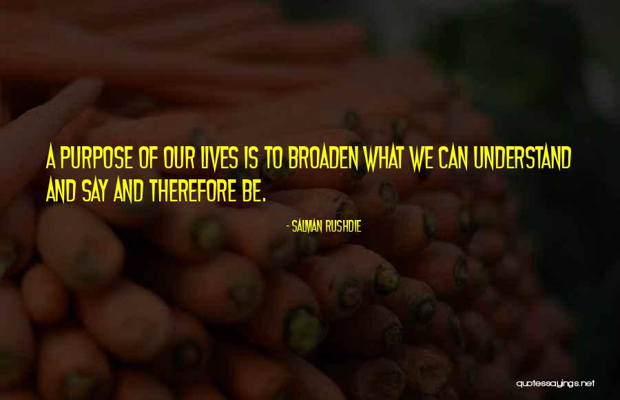 Crecer Mas Quotes By Salman Rushdie Crecer Mas Quotes By Salman Rushdie