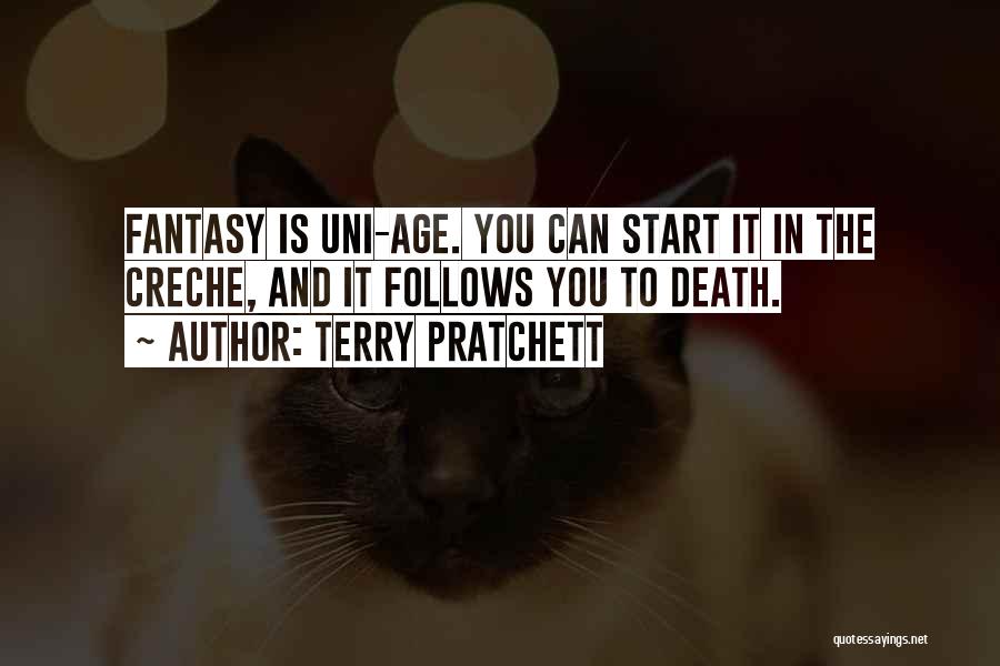 Creche Quotes By Terry Pratchett