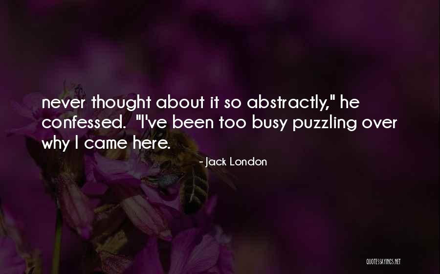 Crecimiento Quotes By Jack London Crecimiento Quotes By Jack London