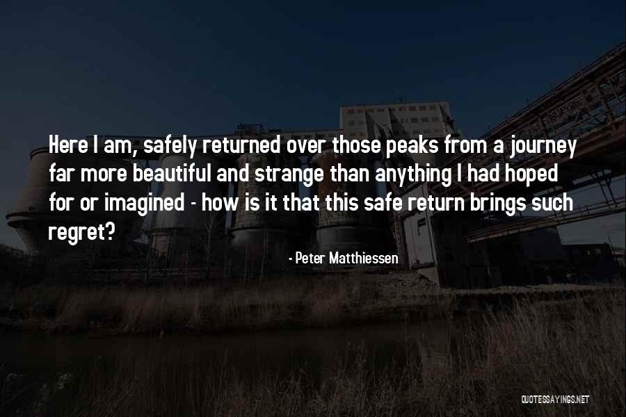 Credashaw Quotes By Peter Matthiessen Credashaw Quotes By Peter Matthiessen