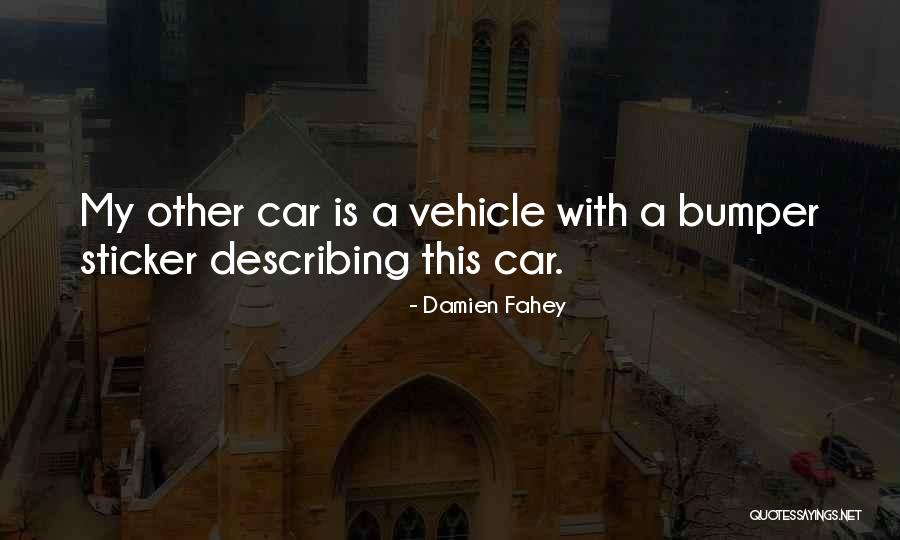 Credeasi Quotes By Damien Fahey Credeasi Quotes By Damien Fahey