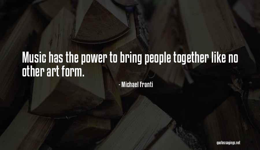 Credence Management Quotes By Michael Franti