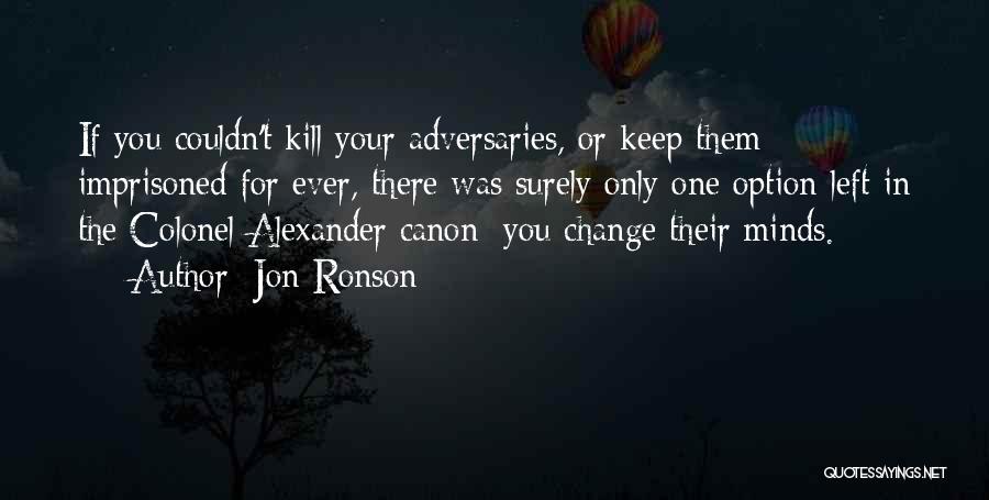 Credences Cuisines Quotes By Jon Ronson
