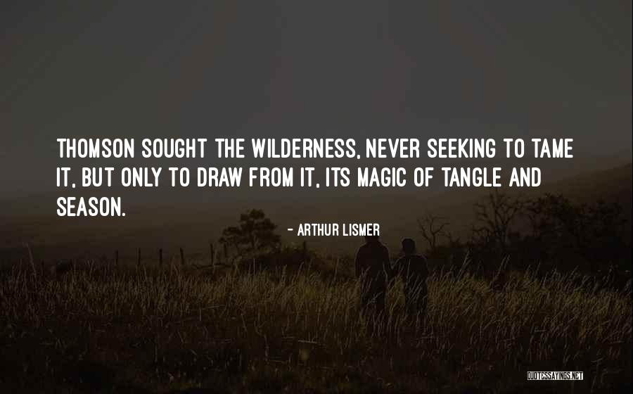 Credendo Xs Quotes By Arthur Lismer Credendo Xs Quotes By Arthur Lismer