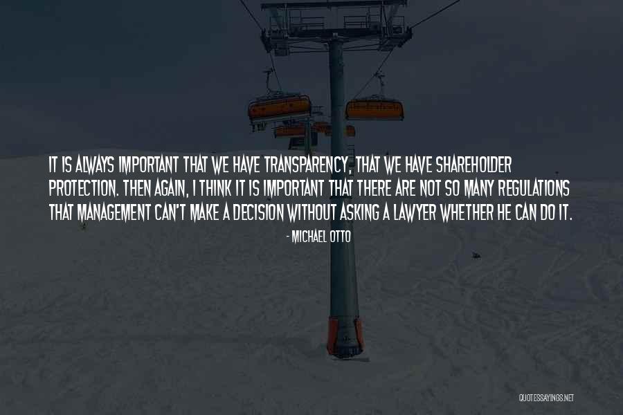 Credentialed Impact Quotes By Michael Otto Credentialed Impact Quotes By Michael Otto