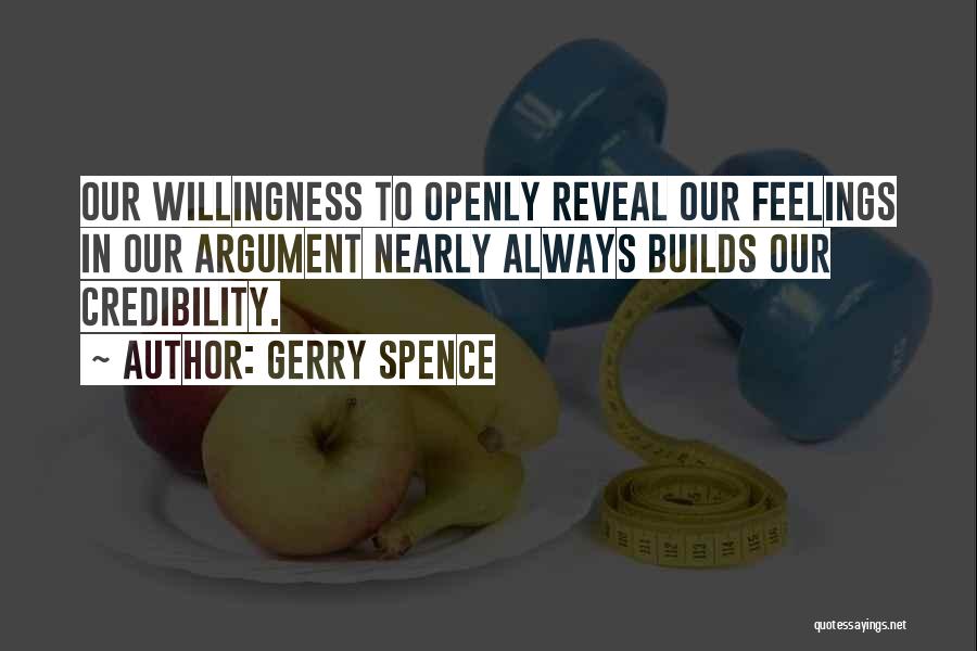 Credibility Quotes By Gerry Spence