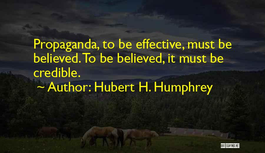 Credibility Quotes By Hubert H. Humphrey