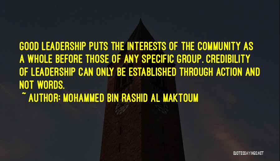 Credibility Quotes By Mohammed Bin Rashid Al Maktoum