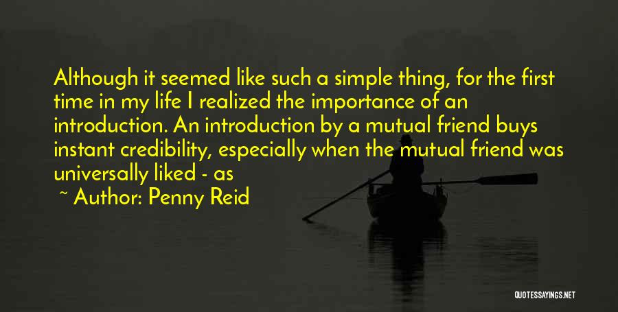 Credibility Quotes By Penny Reid