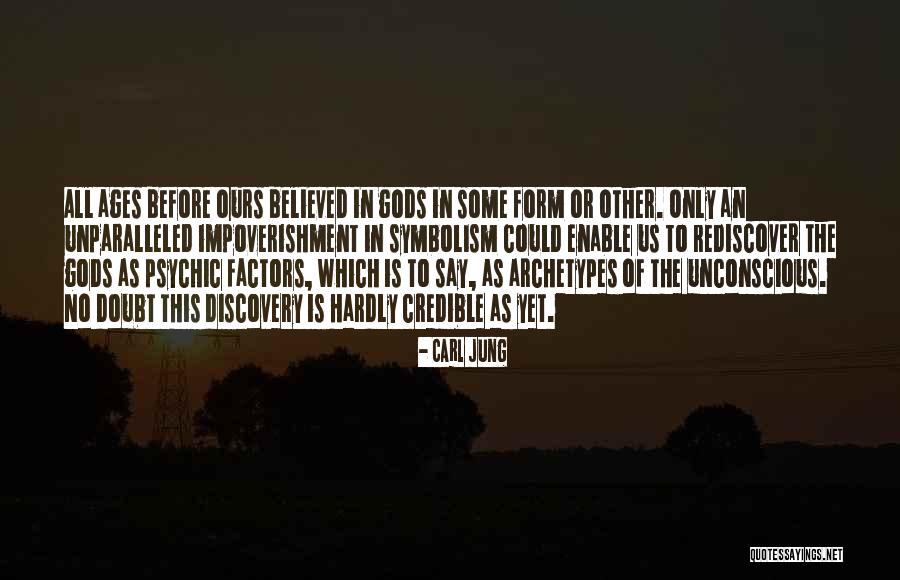 Credible Quotes By Carl Jung