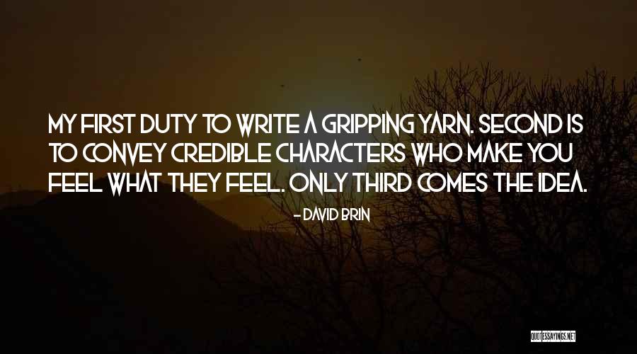 Credible Quotes By David Brin