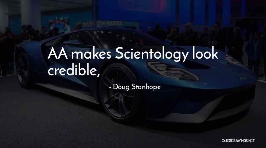 Credible Quotes By Doug Stanhope