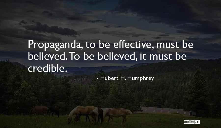 Credible Quotes By Hubert H. Humphrey