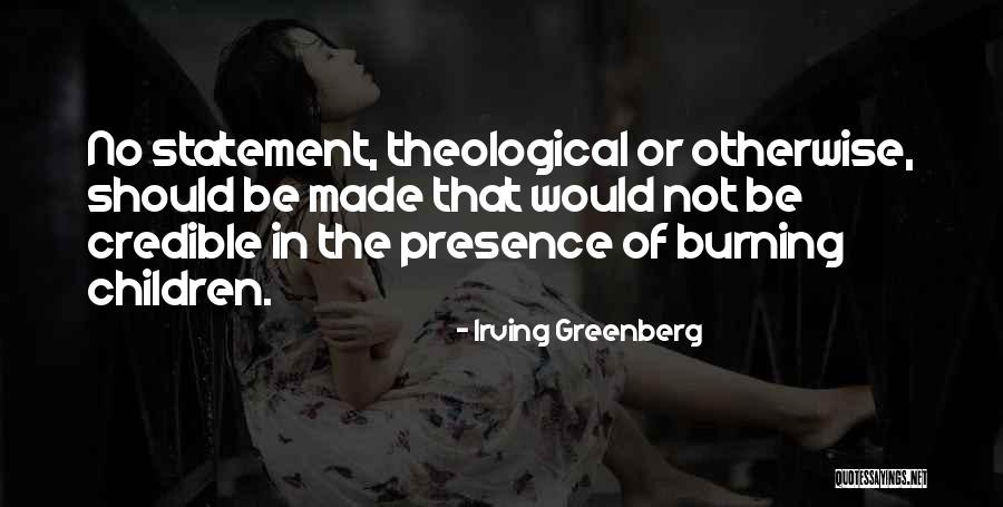 Credible Quotes By Irving Greenberg