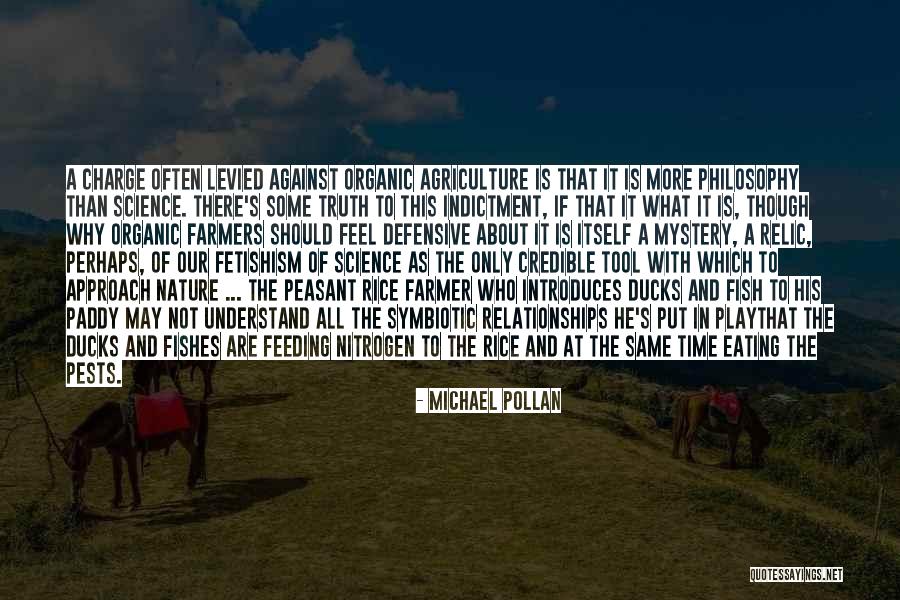 Credible Quotes By Michael Pollan