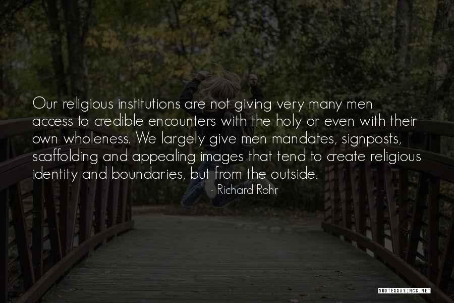 Credible Quotes By Richard Rohr