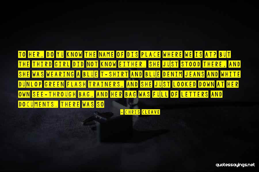Credimus Fidem Quotes By Chris Cleave Credimus Fidem Quotes By Chris Cleave