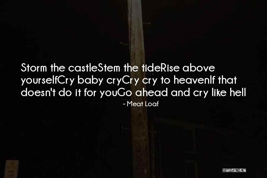 Credimus Quotes By Meat Loaf Credimus Quotes By Meat Loaf